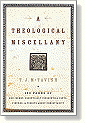 A Theological Miscellany